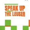 Sampul Speakup for the Leuser